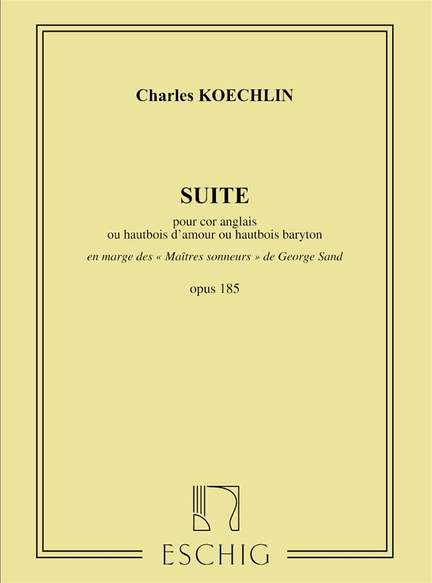 Koechlin: Suite Op.185