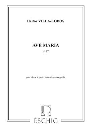 Villa-Lobos: Ave Maria No.17