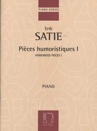Satie: Pièces humoristiques Vol.1