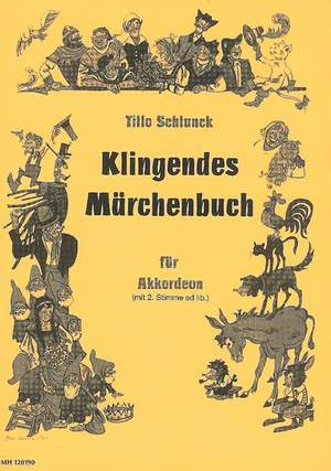 Schlunck, T: Klingendes Märchenbuch