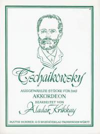 Tchaikovsky: Ausgewählte Stücke