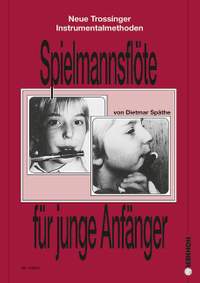 Spaethe, D: Spielmannsflöte für junge Anfänger
