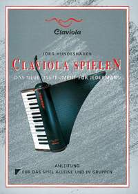 Hundeshagen, J: Claviola spielen