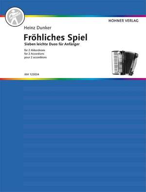 Dunker, H: Fröhliches Spiel Vol. 1