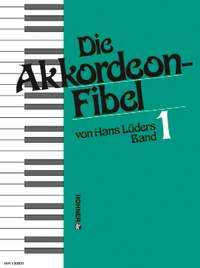 Lueders, H: Die Akkordeon-Fibel Vol. 1