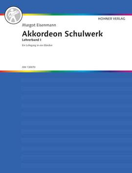 Eisenmann, M: Akkordeon-Schulwerk Vol. 1 (zu Band I A+B)