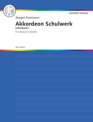 Eisenmann, M: Akkordeon-Schulwerk Vol. 1 (zu Vol. I A+B)