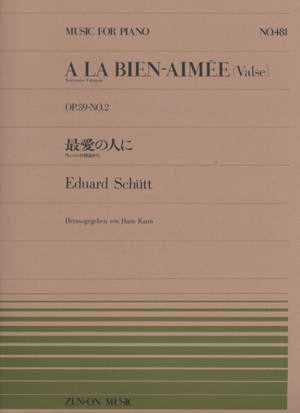 Schuett, E: A la bien-aimée (Valse) op. 59 no. 2 481