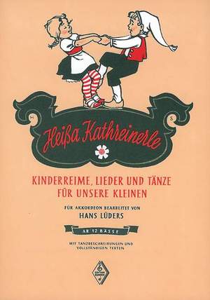 Heißa Kathreinerle
