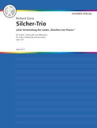 Gress, R: Silcher-Trio op. 123