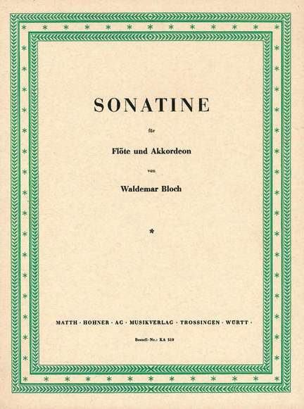 Bloch, W: Sonatine