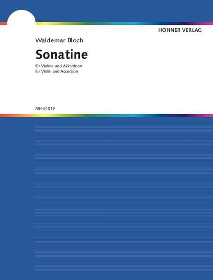 Bloch, W: Sonatine