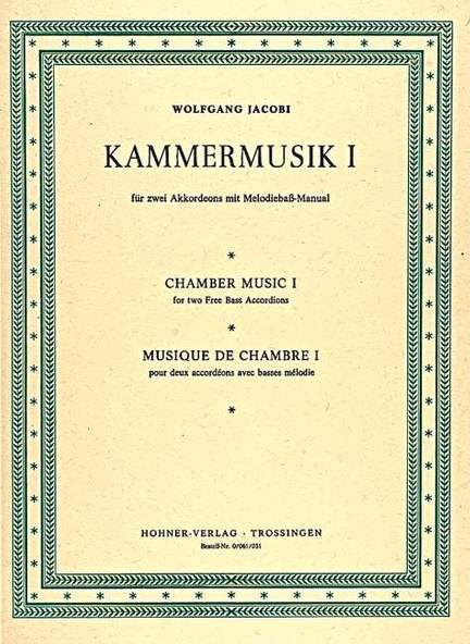 Jacobi, W: Chamber Music I Vol. 1