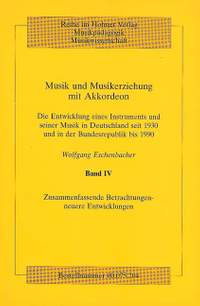 Eschenbacher, W: Musik und Musikerziehung mit Akkordeon Vol. 4