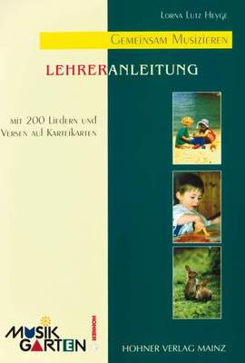 Heyge, L L: Musikgarten Phase 1 - Lehrerhandbuch Part 1