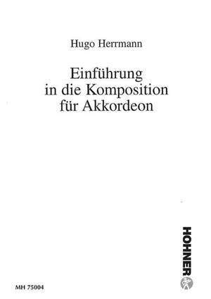 Herrmann, H: Einführung in die Komposition für Akkordeon