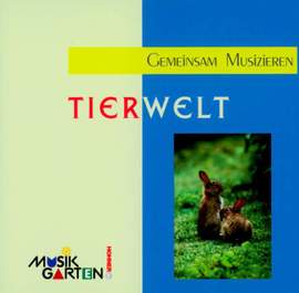 Heyge, L L: "Tierwelt" - Lieder-CD Part 1
