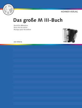 Das große M III-Buch für Akkordeon