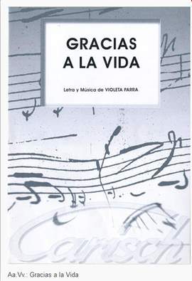Gracias A La Vida
