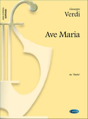 Verdi: Ave Maria (Da Otello)