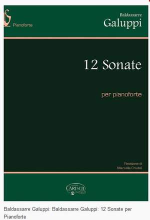Galuppi, B: 12 Sonate Per Pianoforte