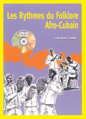 Lamy, L: Les Rythmes Du Folklore Afro-Cuban