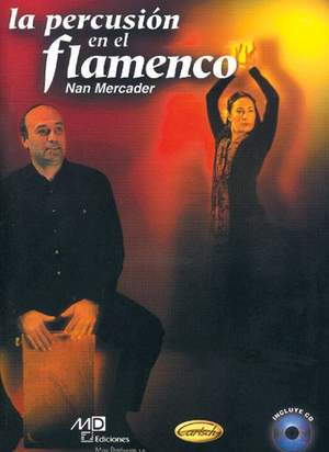 Mercader, N: La Percusión En El Flamenco