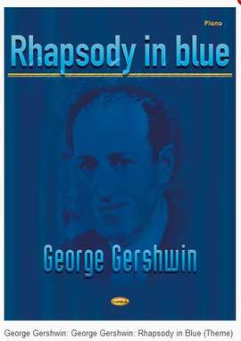 Gershwin, G: Rhapsody In Blue