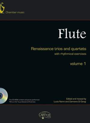 Flute Renaissance Trios And Quartets Vol1