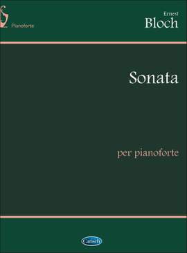 Bloch, E: Sonata