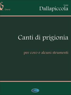 Dallapiccola, L: Canti di Prigionia