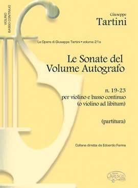 Giuseppe Tartini: Tartini Volume 21a: Sonate del Volume Autografo