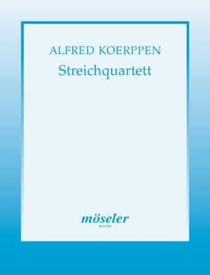 Koerppen, A: Streichquartett Nr. 1