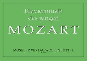 Mozart, W A: Piano music of the young Mozart