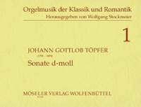 Toepfer, J G: Sonata d minor 1