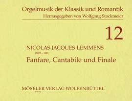 Lemmens, J: Fanfare, Cantabile and Finale