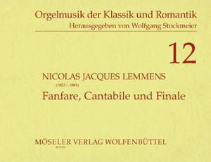 Lemmens, J: Fanfare, Cantabile and Finale 12