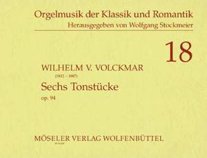 Volckmar, W V: Sechs Tonstücke op. 94