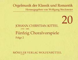 Kittel, J C: 50 Choralvorspiele Vol. 2