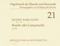 Karg-Elert, S: Rondo alla Campanella op. 156