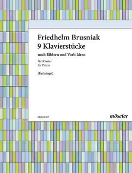 Brusniak, F: 9 Klavierstücke