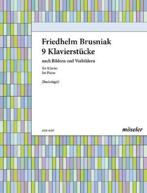 Brusniak, F: 9 Klavierstücke
