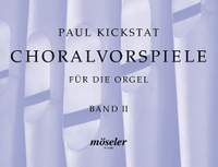 Kickstat, P: Choralvorspiele Vol. 2