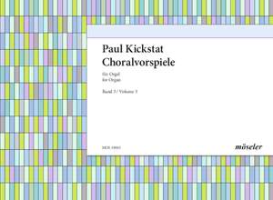 Kickstat, P: Chorale preludes Vol. 3