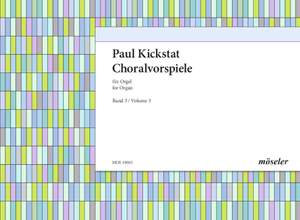 Kickstat, P: Choralvorspiele Vol. 3