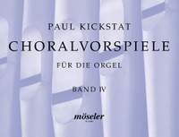 Kickstat, P: Choralvorspiele Vol. 4