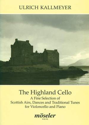 Kallmeyer, U: The Highland Cello