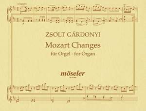 Gárdonyi, Z: Mozart Changes