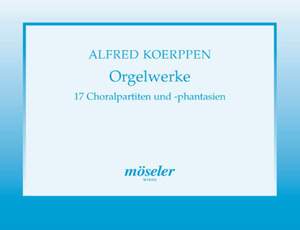 Koerppen, A: Orgelwerke