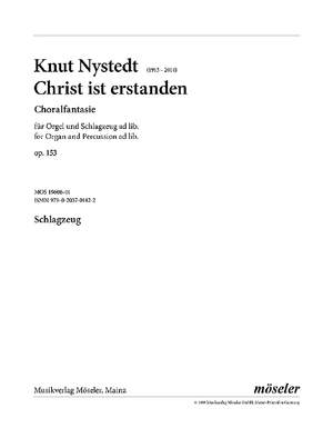 Nystedt, K: Christ ist erstanden op. 153